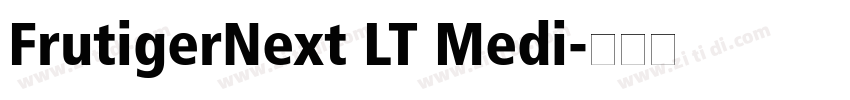 FrutigerNext LT Medi字体转换